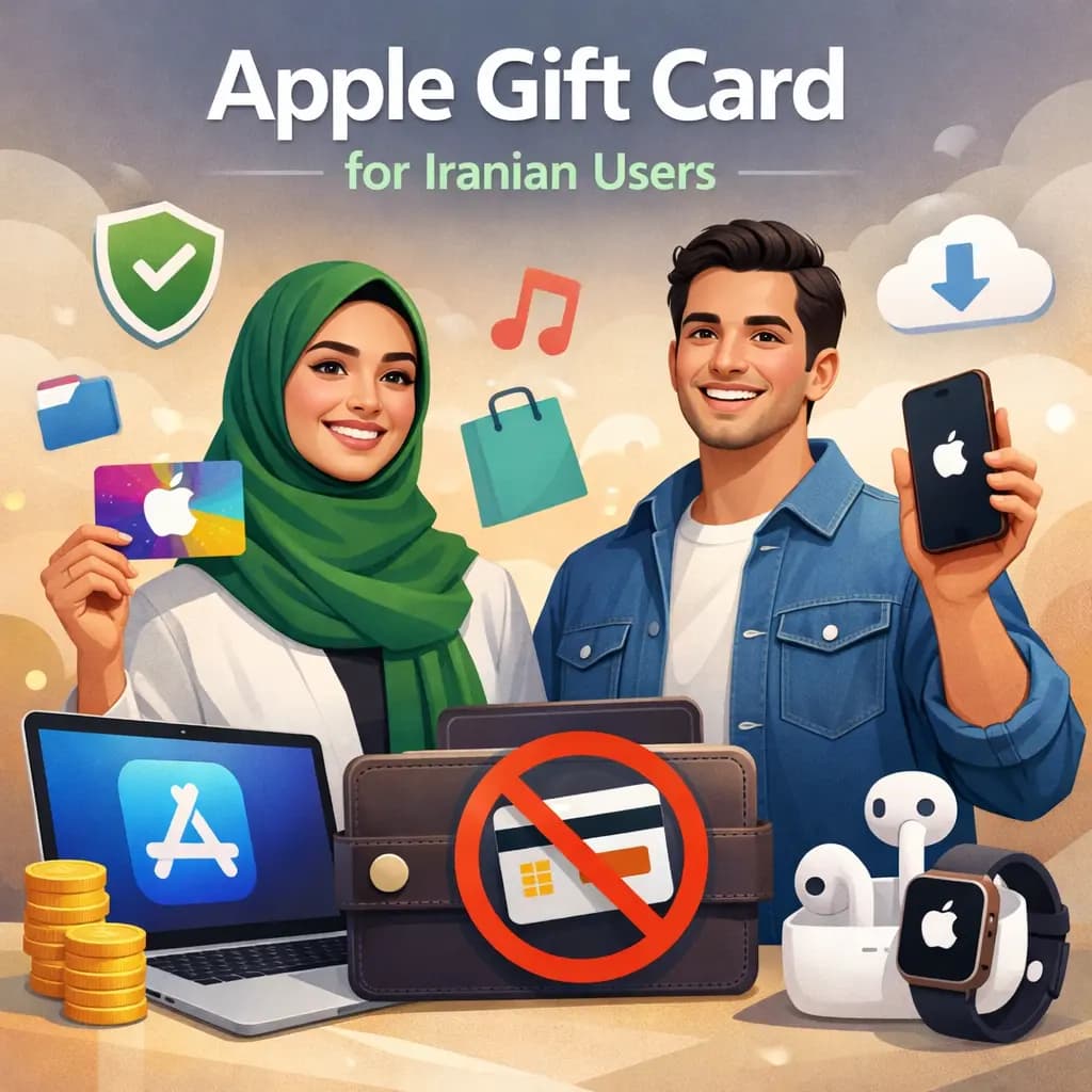 راهنمای کامل استفاده از گیفت کارت اپل در ایران
